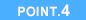 POINT.4